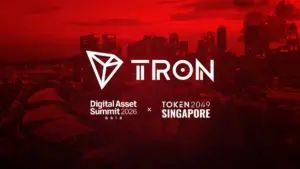 TRON DAO Outlines Vision for AI-Driven Commerce, Quantum Security, and Stablecoin Infrastructure at TOKEN2049 and DAS Asia 2026